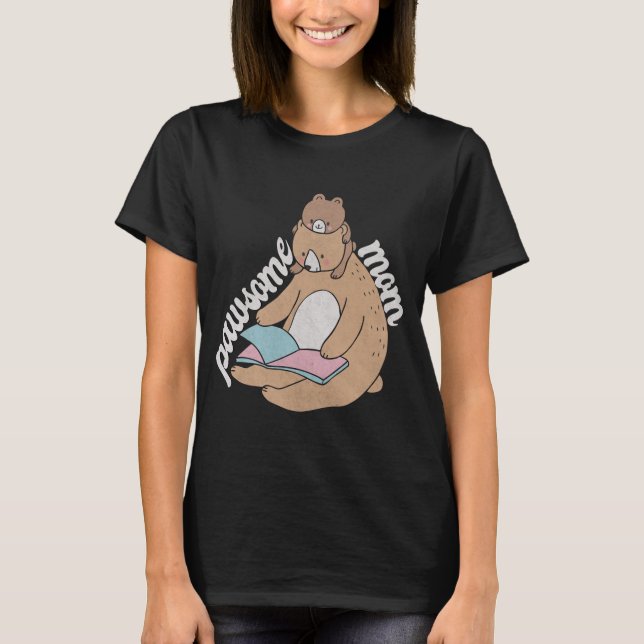 Pawsome Mom T-Shirt (Front)