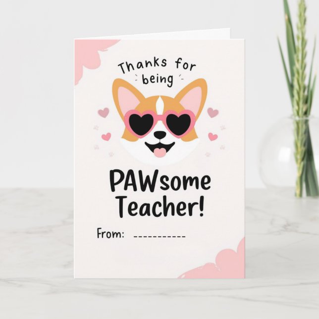 Pawsome Teacher Corgi Valentine Classroom Card (Front)