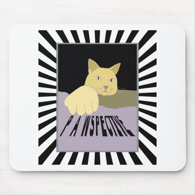 Pawspective Cat Art in Perspective Mouse Pad (Front)