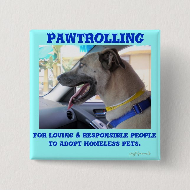 Pawtrolling 2 Inch Square Button (Front)