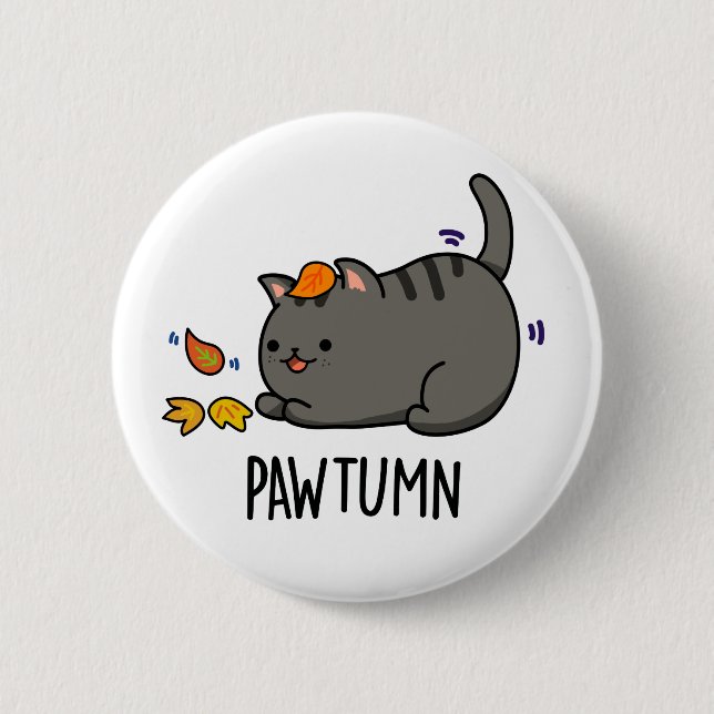 Pawtumn cute Autumn Kitty Cat Pun  2 Inch Round Button (Front)