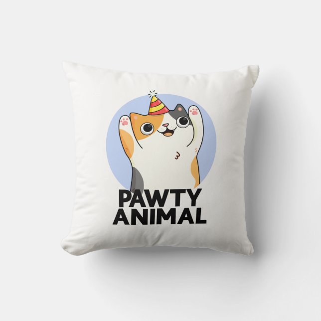 Pawty Animal Funny Party Cat Pun  Throw Pillow (Front)