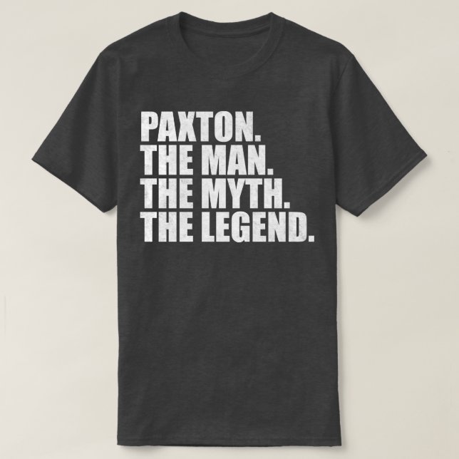 PaxtonPaxton Name Paxton given name T-Shirt (Design Front)