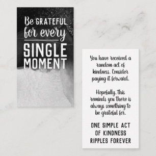 Pay it Forward Random Act of Kindness Monochrome Business Card