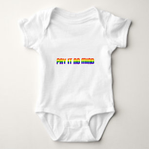 pay it no mind baby bodysuit