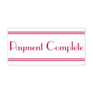 "Payment Complete" Rubber Stamp