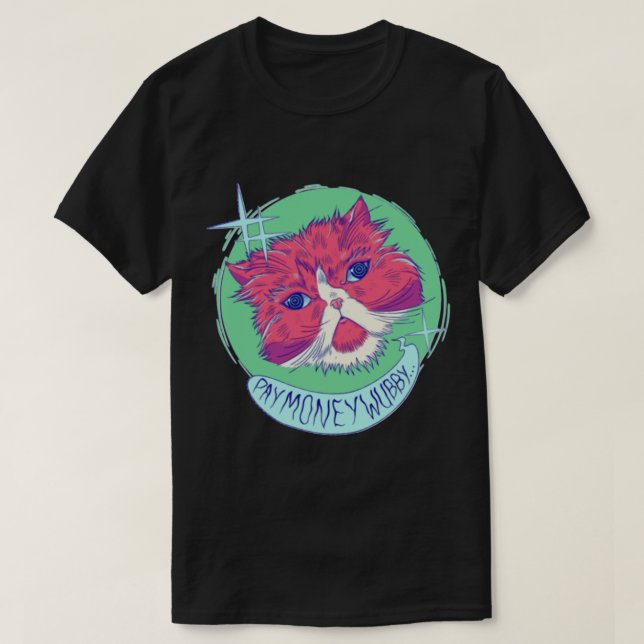 PaymoneyWubby Cat   T-Shirt (Design Front)
