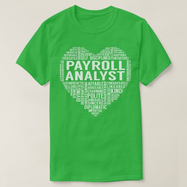 Payroll Analyst Heart T-Shirt (Design Front)