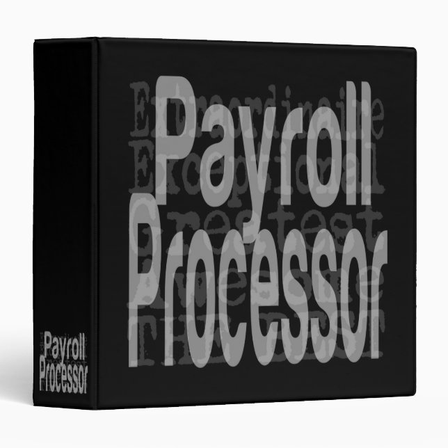 Payroll Processor Extraordinaire Binder (Front/Spine)
