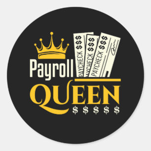 Payroll Queen Classic Round Sticker