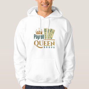 Payroll Queen Hoodie