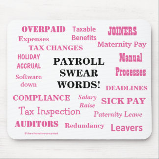 Payroll Swear Words Funny Payroll Words Gift Mouse Pad