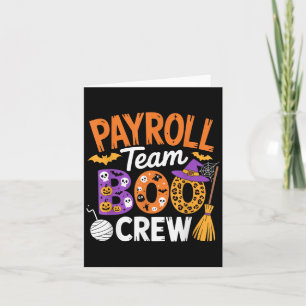 Payroll Team Boo Crew Halloween Matching Soky Outf Card