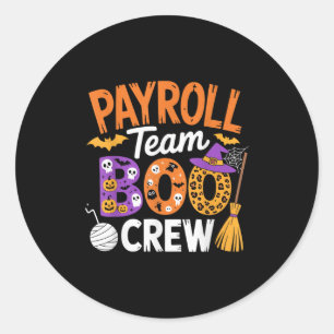 Payroll Team Boo Crew Halloween Matching Soky Outf Classic Round Sticker