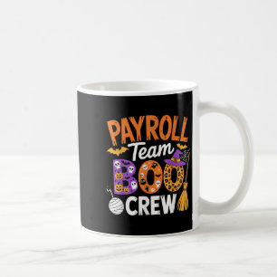 Payroll Team Boo Crew Halloween Matching Soky Outf Coffee Mug