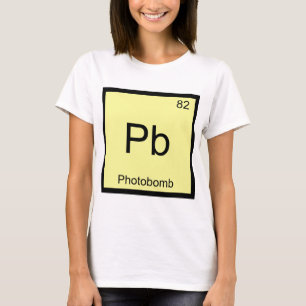 Pb - Photobomb Chemistry Element Symbol T-Shirt