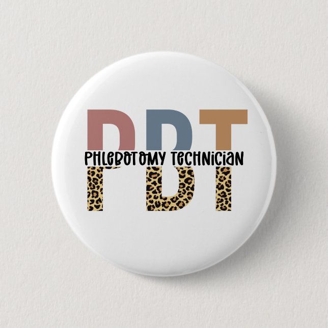 PBT Phlebotomy Technician Leopard Print 2 Inch Round Button (Front)
