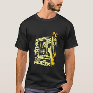PC Builder Computer Engineer Information Technolog T-Shirt