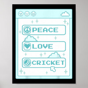 Pc Computer Geek Nerd Peace Love Cricket Lover Coo Poster