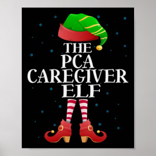 Pca Caregiver Elf Funny Matching Pajama Group Chri Poster