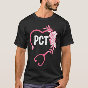 Pct Stethoscope Design Patient Care Technician Pct T-Shirt