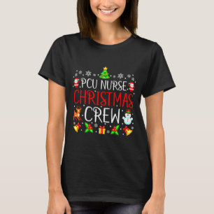 Pcu Nurse Christmas Crew Matching Xmas  T-Shirt