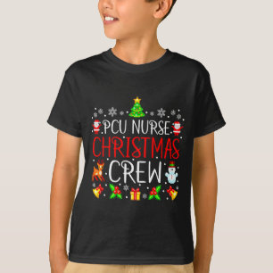 Pcu Nurse Christmas Crew Matching Xmas  T-Shirt