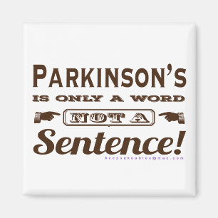 PD is Only a Word Brown Magnet