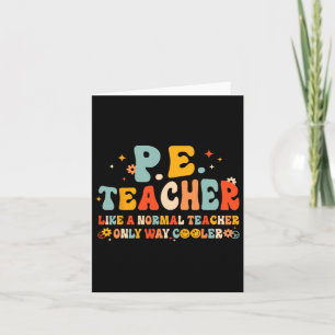 Pe Physical Education Teacher Back To School Groov Card