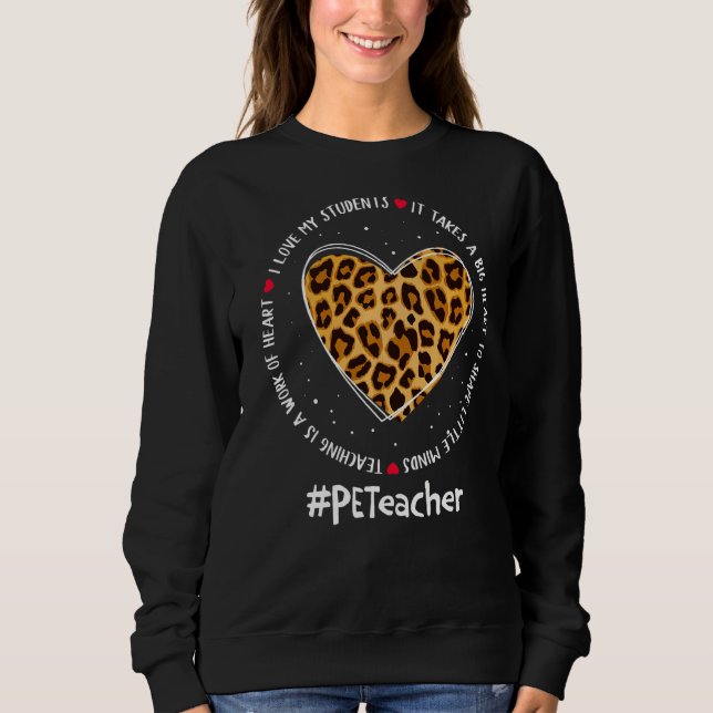 Pe Teacher Admin Appreciation Week Back To School  Sweatshirt (Front)