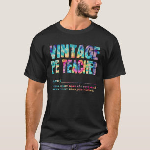 PE Teacher Appreciation Week Back to School 1 T-Shirt