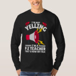 PE Teacher Art For Men Women Gym Teacher Physical  T-Shirt<br><div class="desc">PE Teacher Art For Men Women Gym Teacher Physical Education</div>