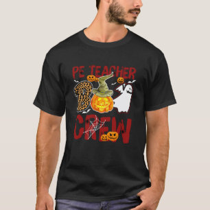 PE Teacher Boo Crew Halloween Physical Educator Ma T-Shirt