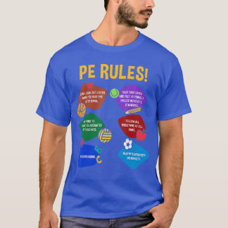 PE Teacher Physical Education Rules School Gym Men T-Shirt