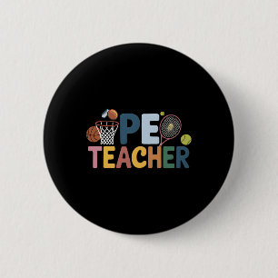 Pe Teacher Soccer Bysketbyll Physical Education Ap 2 Inch Round Button