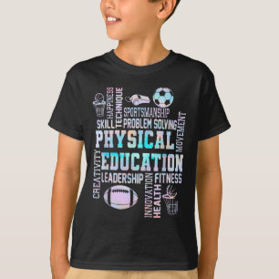 Pe Teacher Team Physical Education Teacher Back To T-Shirt