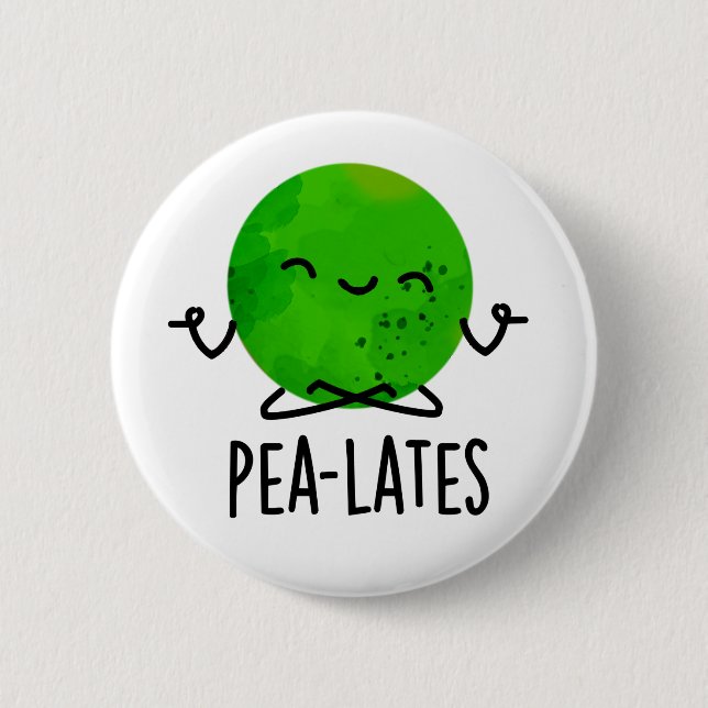 Pea-lates Funny Pilates Pea Pun  2 Inch Round Button (Front)