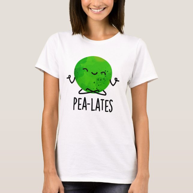 Pea-lates Funny Pilates Pea Pun  T-Shirt (Front)