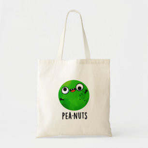 Pea-nuts Funny Crazy Pea Pun Tote Bag