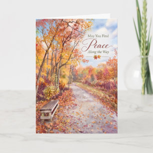 Peace Along the Way Autumn Path Sympathy Card