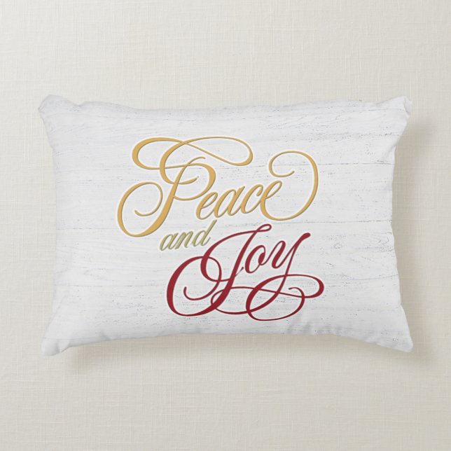 Peace and Joy On Whitewashed Wood  Accent Pillow (Front)