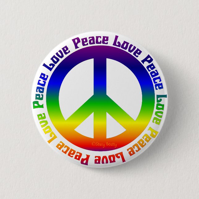 Peace and Love all around 2 Inch Round Button (Front)