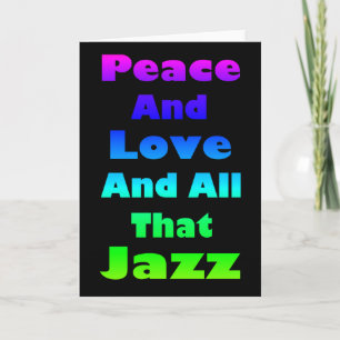Peace and Love and All that Jazz Graphic Holiday Card