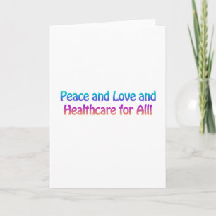 Peace and Love and Healthcare for All Holiday Card