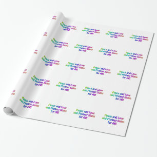 Peace and Love and Protest Signs for All Wrapping Paper