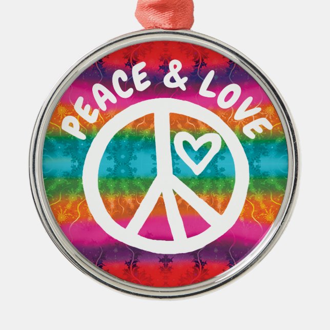 Peace and Love Tie Dye Stripes Metal Ornament (Front)