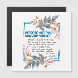 Peace be with you 