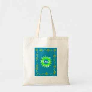 Peace Be With You Always Tote Bag