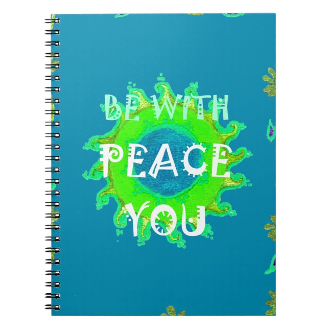 Peace Be with You Art Print Notebook (Front)