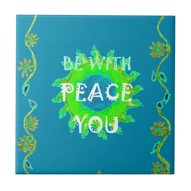 Peace Be with You Art Print Tile (Front)